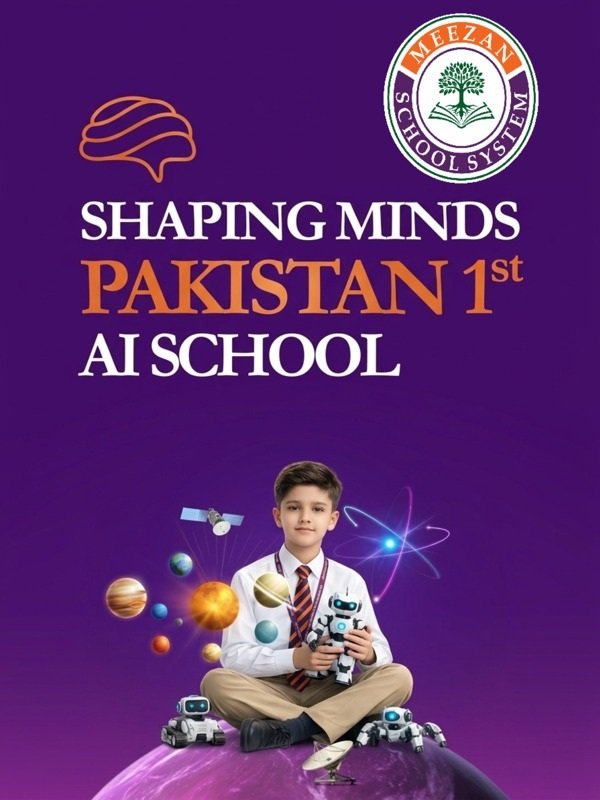 Pakistan’s First AI-Integrated, Value-Based School Network.